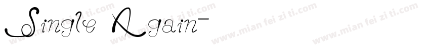 Single Again字体转换